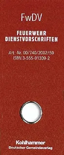 Cover: 9783555013091 | FwDV, Feuerwehrdienstvorschriften, Sammelbox | Buch | 767 S. | Deutsch