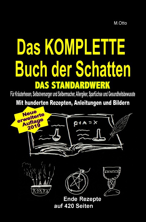 Cover: 9783748543091 | Das KOMPLETTE Buch der Schatten - DAS STANDARDWERK...