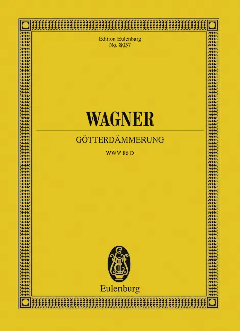 Cover: 9783795763091 | Götterdämmerung | Richard Wagner | Buch | 1032 S. | Deutsch | 2003
