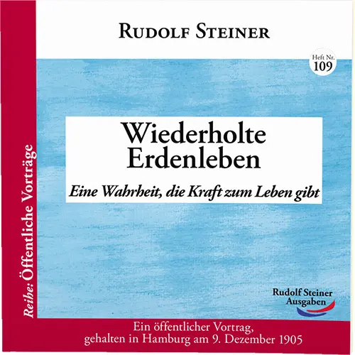Cover: 9783867723091 | Wiederholte Erdenleben | Eine Wahrheit, die Kraft zum Leben gibt