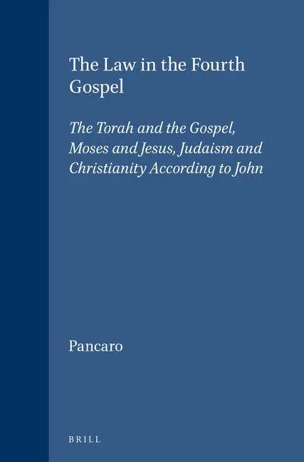 Cover: 9789004043091 | The Law in the Fourth Gospel | Pancaro | Buch | Gebunden | Englisch