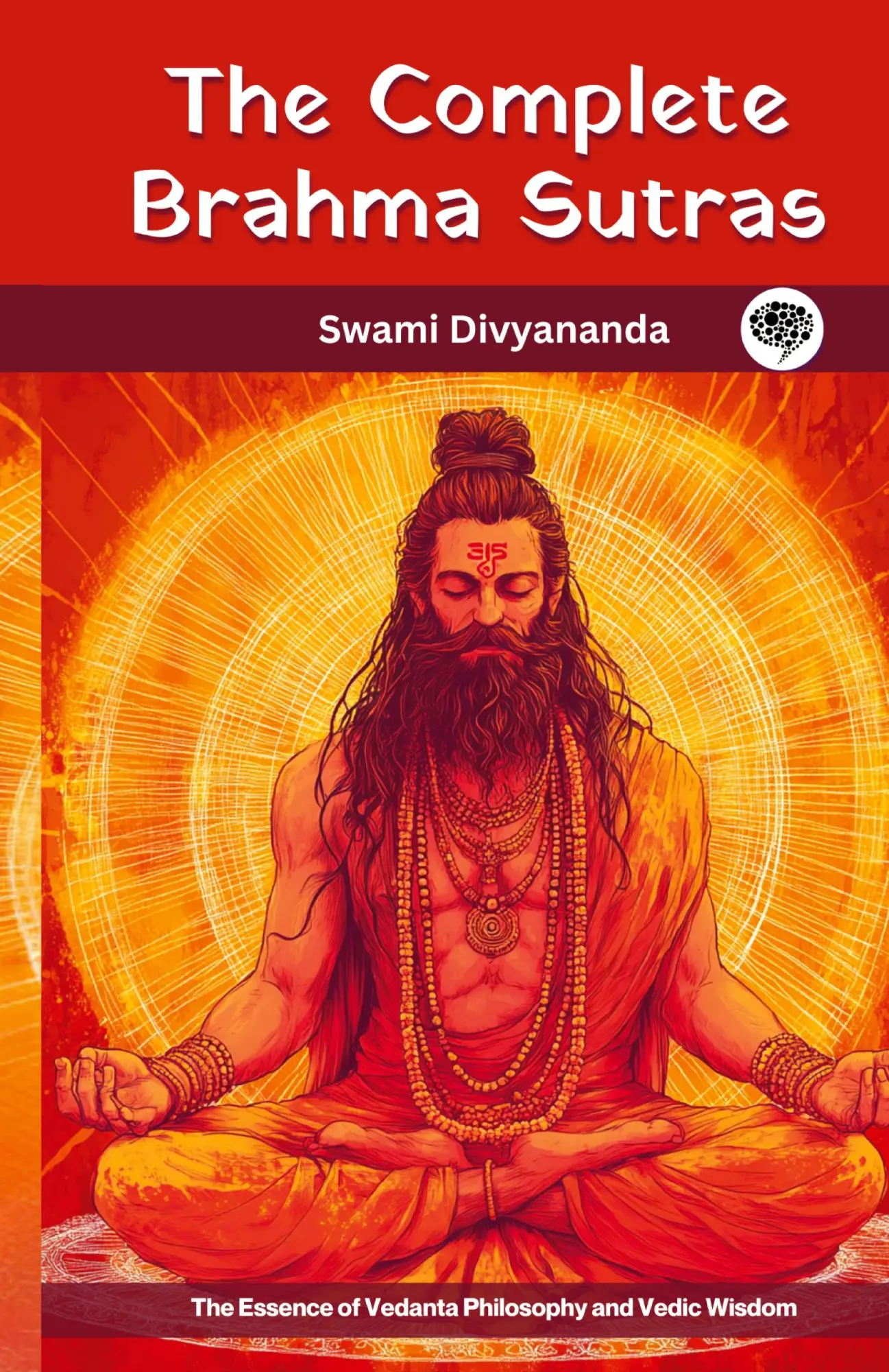 Cover: 9789363113091 | The Complete Brahma Sutras | Swami Divyananda (u. a.) | Buch | 2025