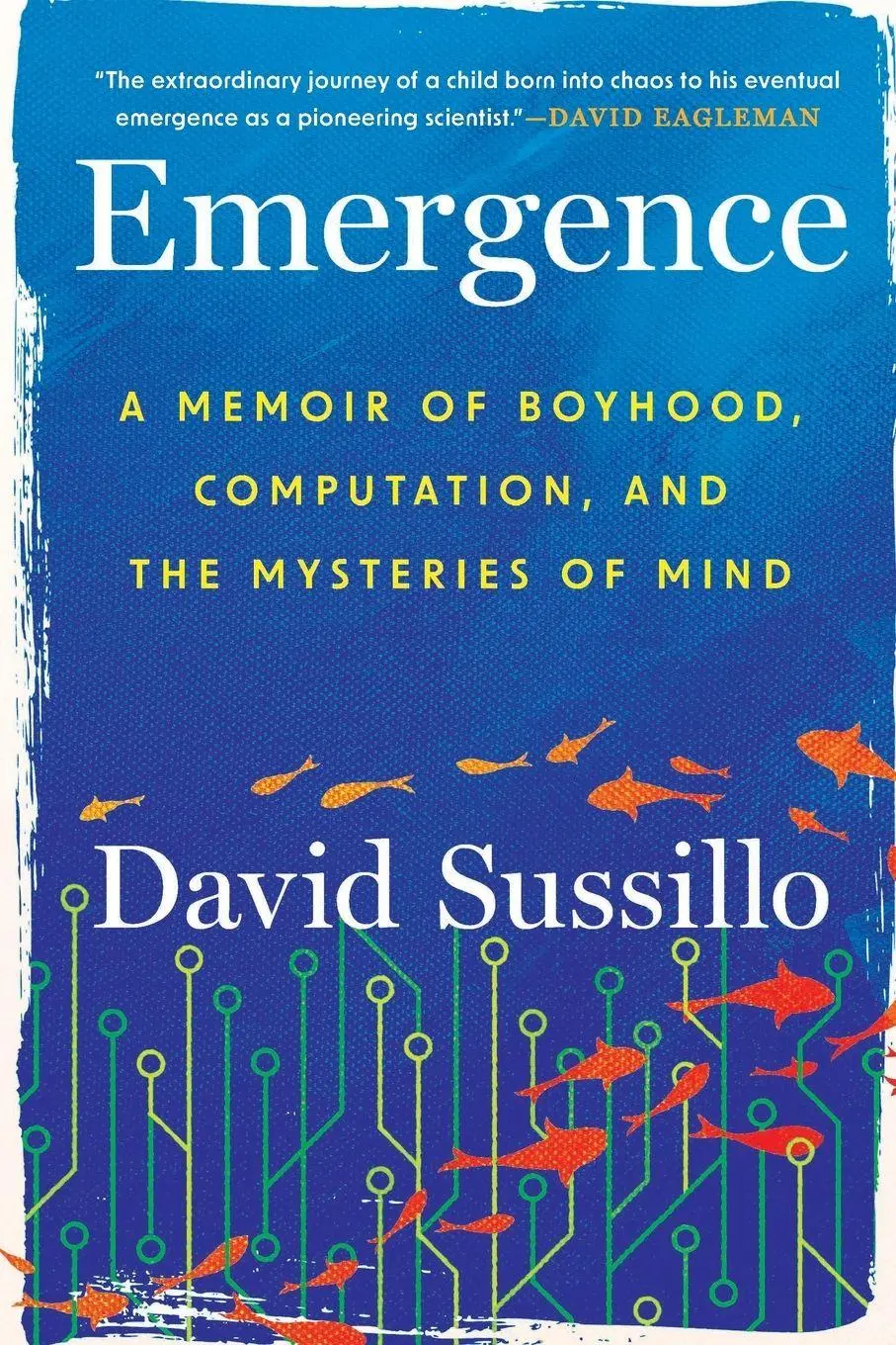 Cover: 9781538783191 | Emergence | David Sussillo | Taschenbuch | Englisch | 2026