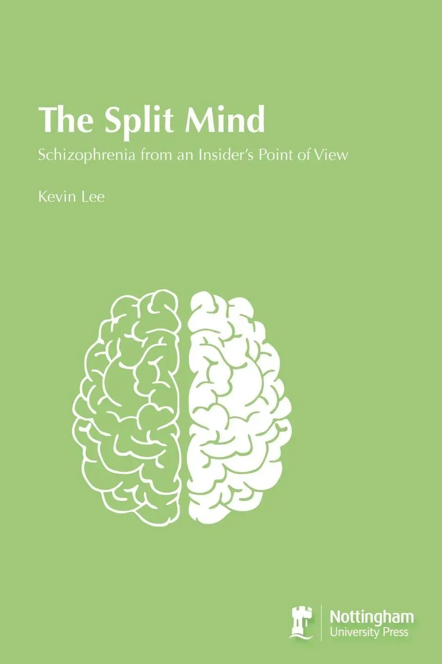 Cover: 9781789183191 | The Split Mind | Kevin Alan Lee | Taschenbuch | Englisch | 2023