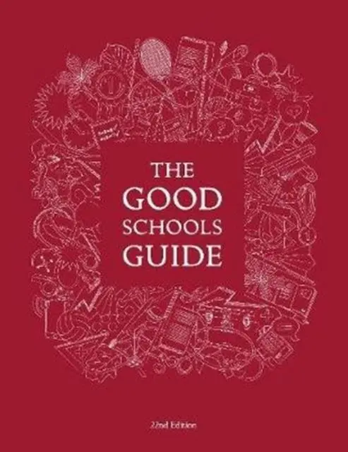 Cover: 9781909963191 | The Good Schools Guide | Buch | Gebunden | Englisch | 2019