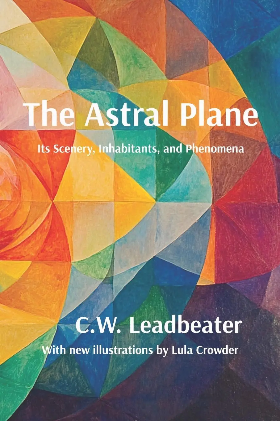 Cover: 9781964003191 | The Astral Plane | Illustrated, annotated, and with a new introduction