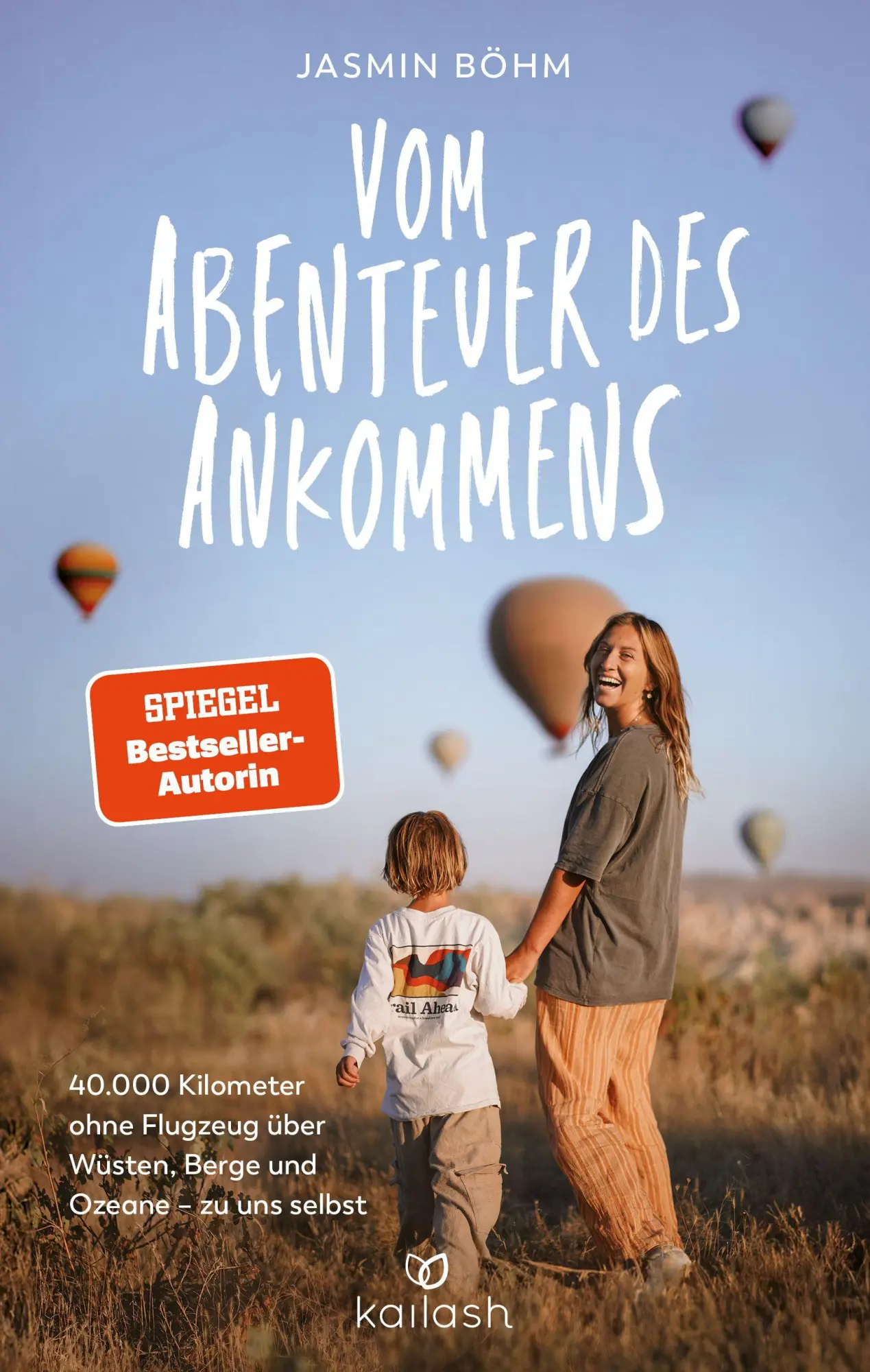 Cover: 9783424633191 | Vom Abenteuer des Ankommens | Jasmin Böhm | Taschenbuch | 336 S.