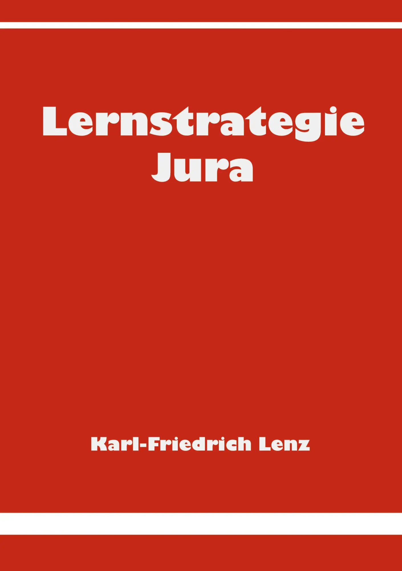 Cover: 9783831143191 | Lernstrategie Jura | Karl-Friedrich Lenz | Taschenbuch | 136 S. | 2002