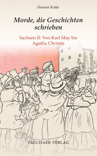 Cover: 9783897723191 | Morde, die Geschichten schrieben | Henner Kotte | Buch | Deutsch