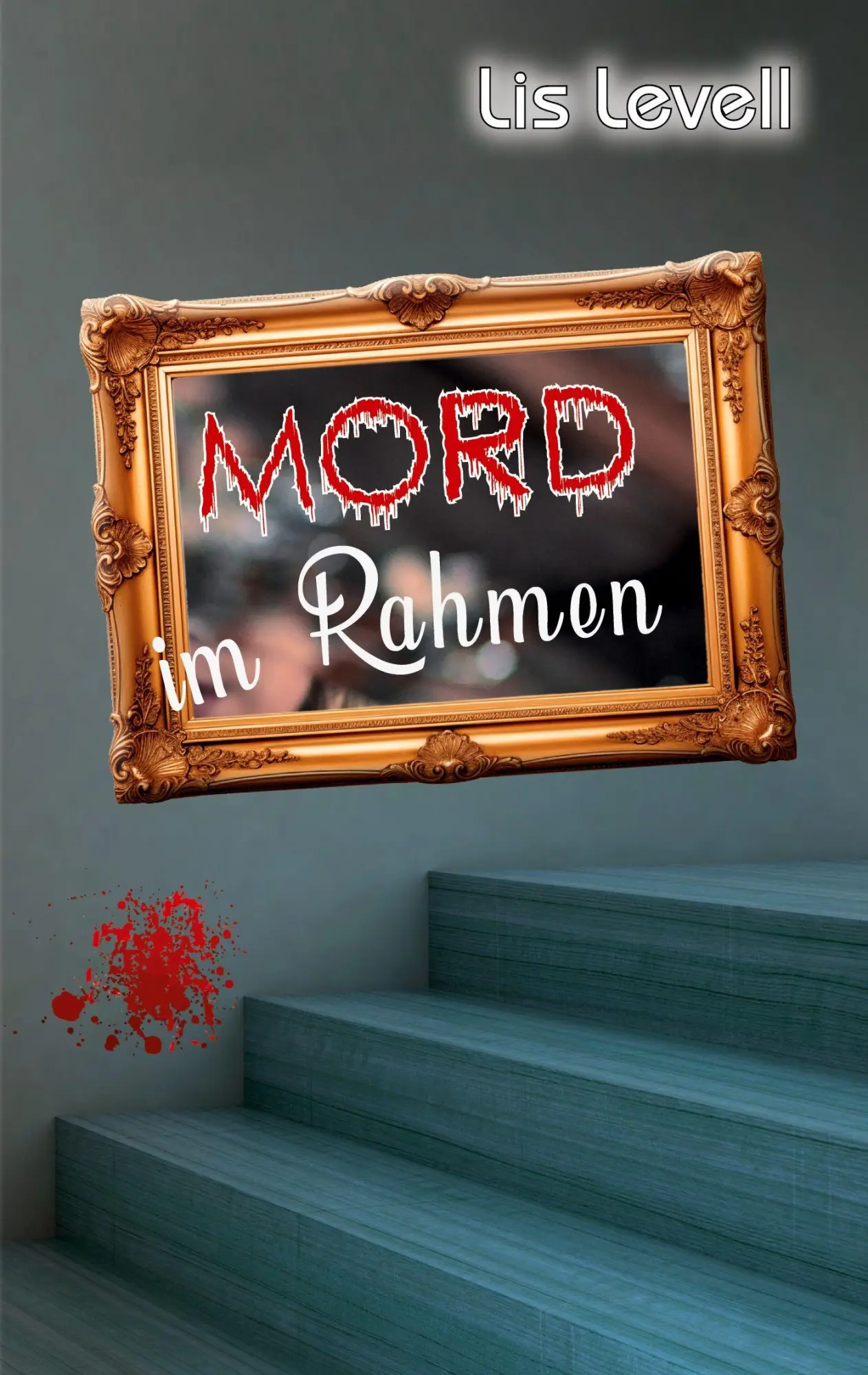 Cover: 9783903273191 | Mord im Rahmen | Lis Levell | Taschenbuch | 176 S. | Deutsch | 2025