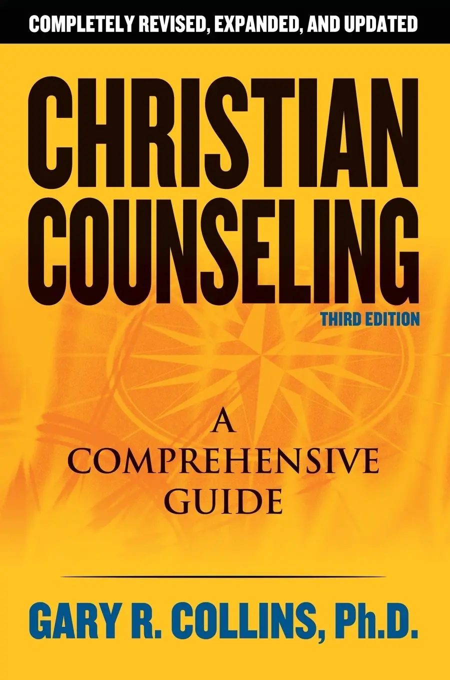 Cover: 9781418503291 | Christian Counseling 3rd Edition | Revised and Updated | Collins