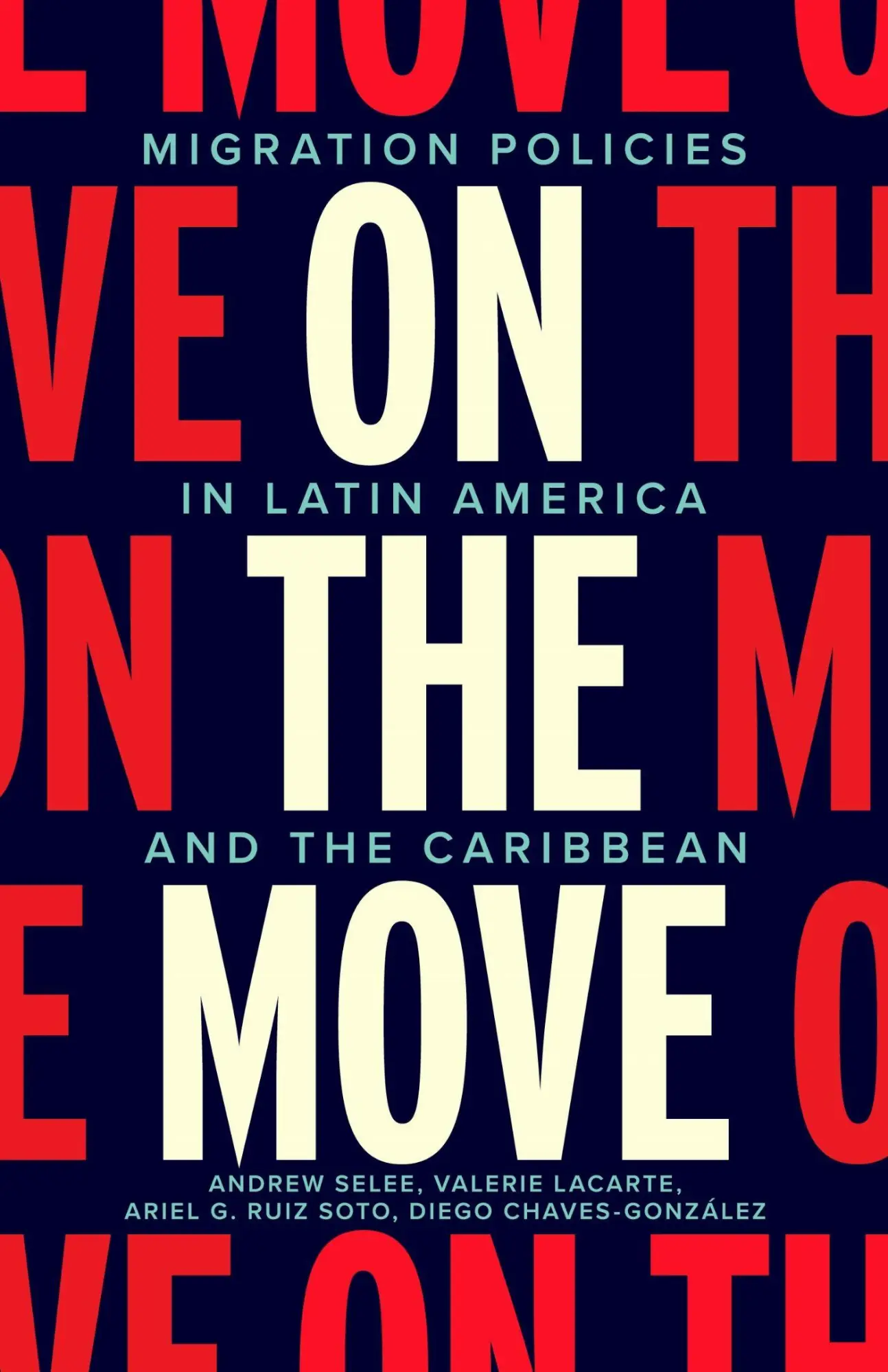 Cover: 9781503643291 | On the Move | Migration Policies in Latin America and the Caribbean