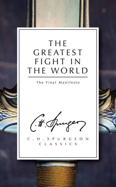 Cover: 9781781913291 | The Greatest Fight in the World | The Final Manifesto | Null Null Null