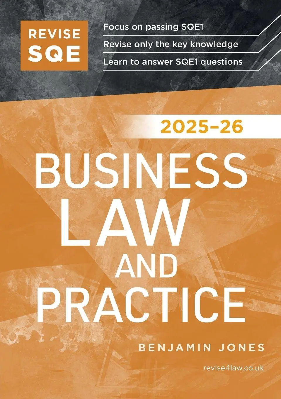 Cover: 9781917183291 | Revise SQE Business Law and Practice 2025-26 | Benjamin Jones | Buch