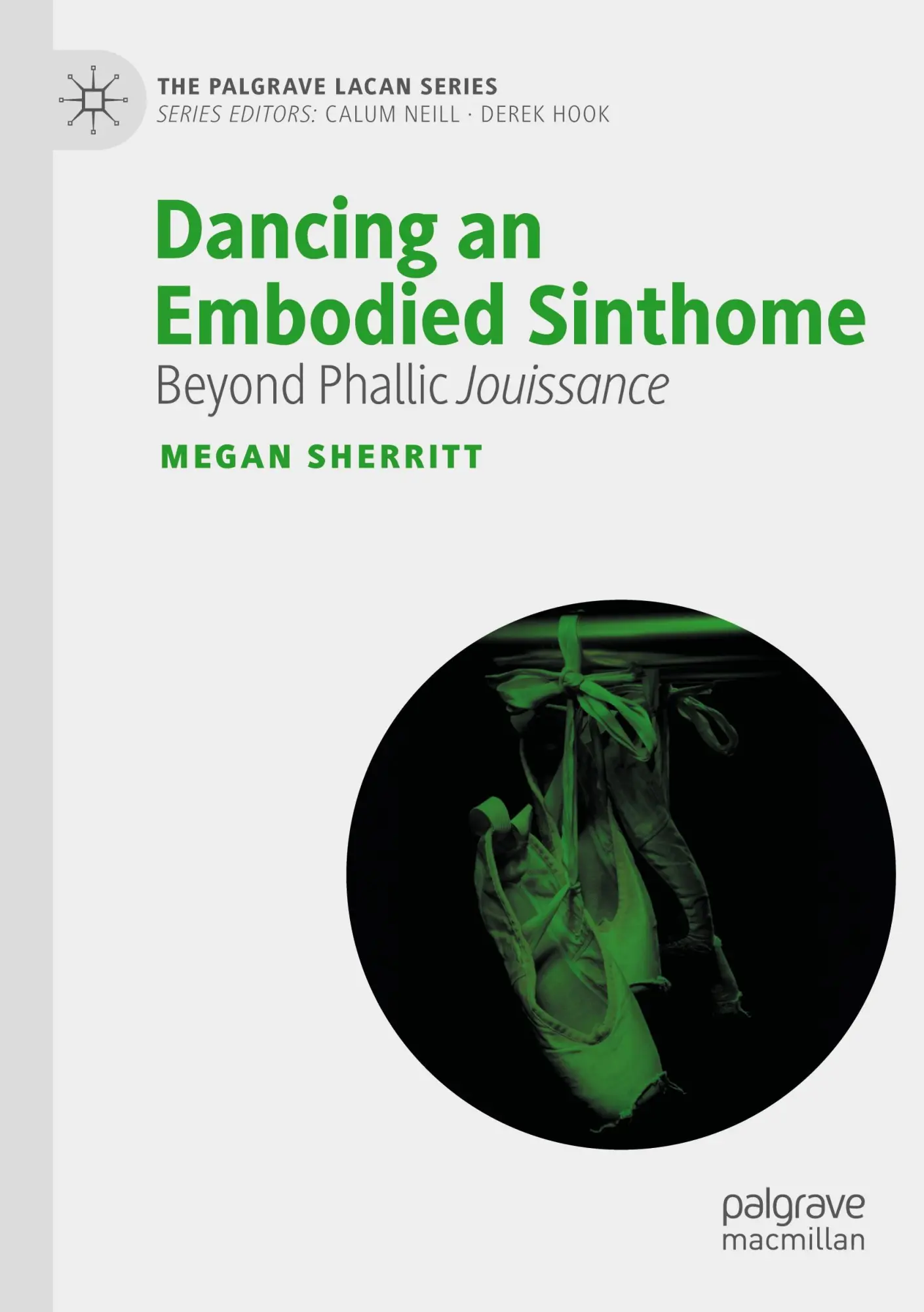 Cover: 9783031423291 | Dancing an Embodied Sinthome | Beyond Phallic Jouissance | Sherritt