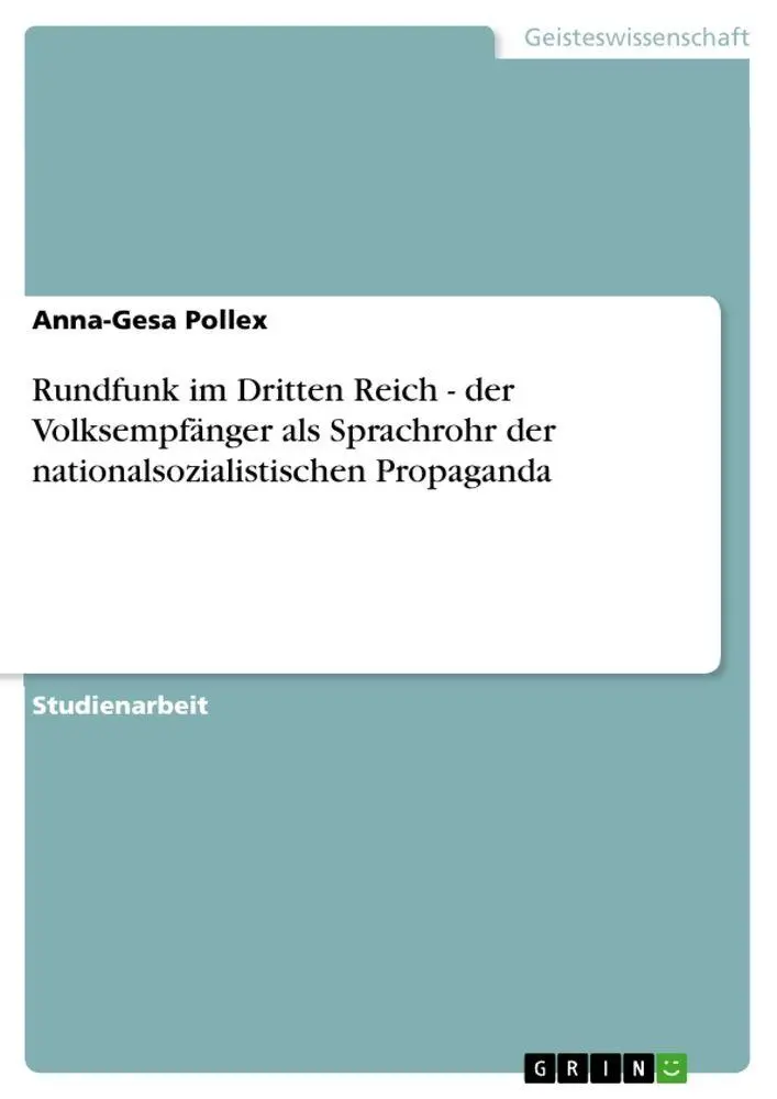 Cover: 9783640823291 | Rundfunk im Dritten Reich - der Volksempfänger als Sprachrohr der...