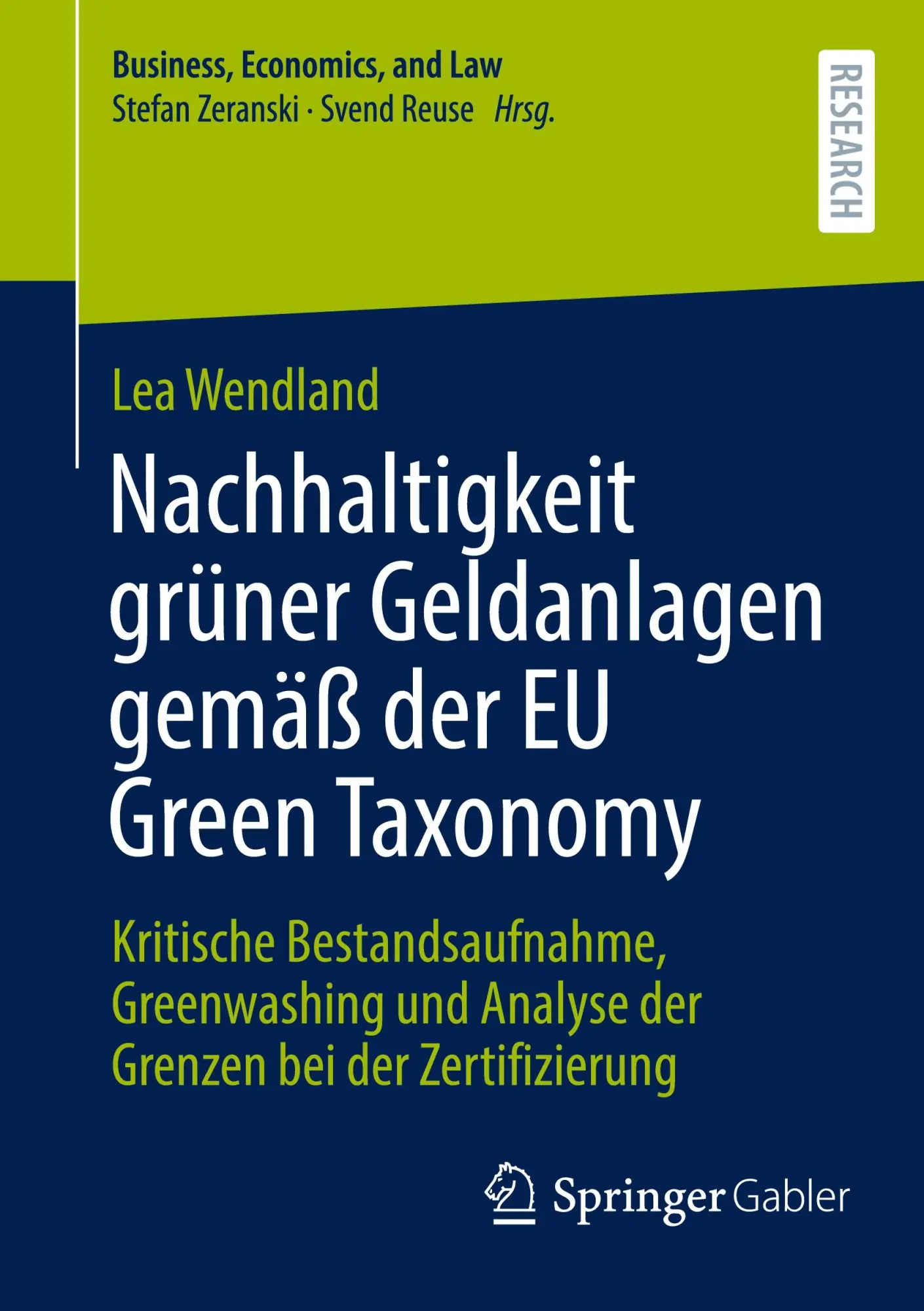 Cover: 9783658433291 | Nachhaltigkeit grüner Geldanlagen gemäß der EU Green Taxonomy | Buch