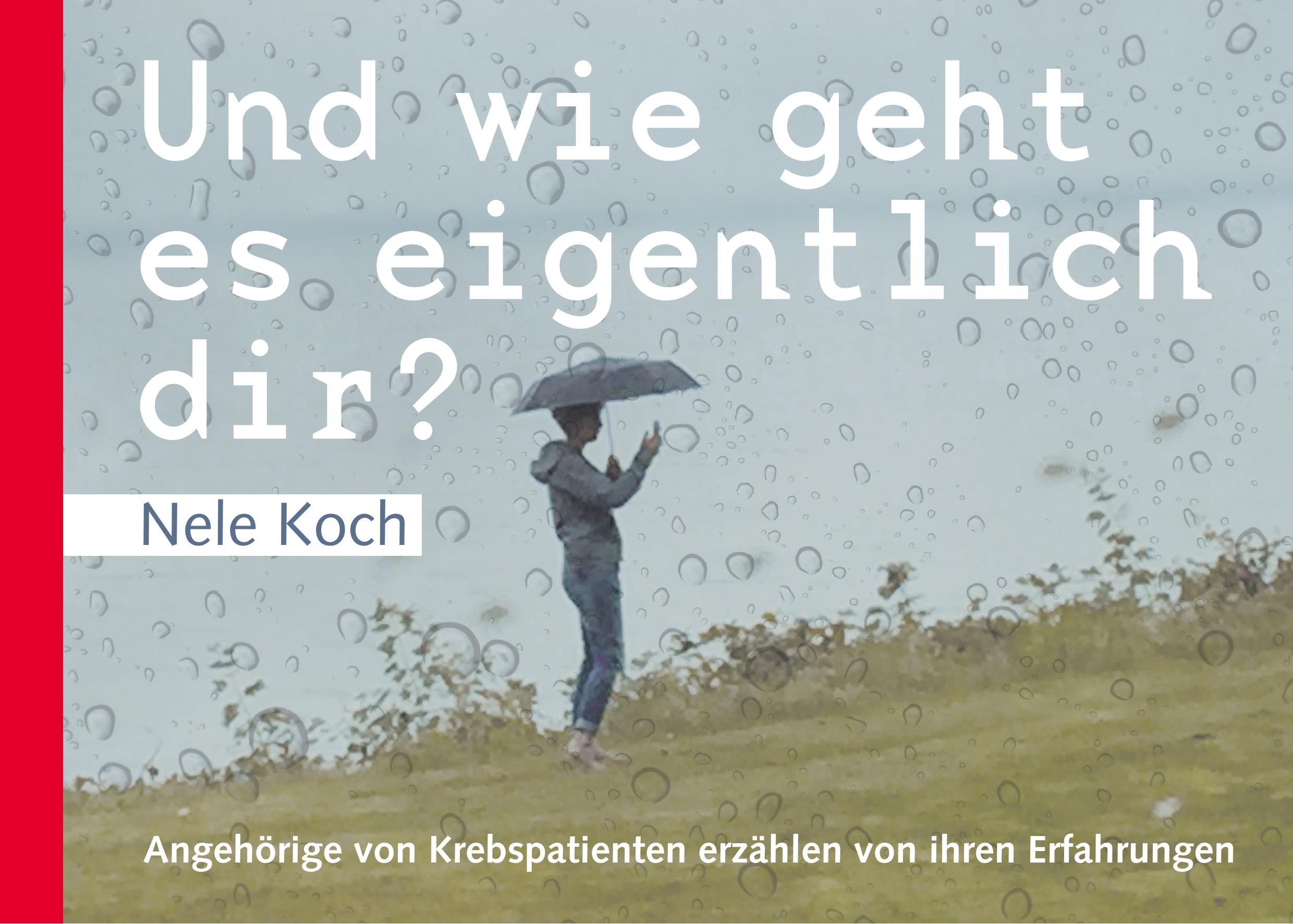 Cover: 9783743193291 | Und wie geht es eigentlich dir? | Nele Koch | Taschenbuch | Paperback