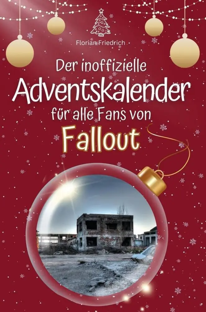 Cover: 9783759103291 | Der inoffizielle Adventskalender für alle Fans von Fallout | Friedrich