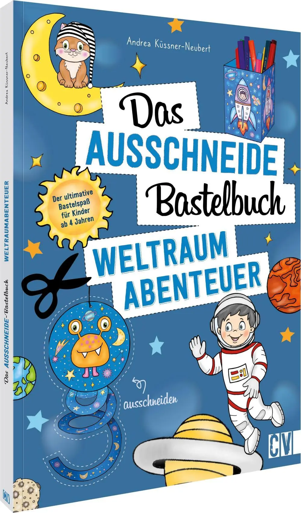 Cover: 9783841103291 | Das Ausschneide-Bastelbuch - Weltraumabenteuer | Küssner-Neubert