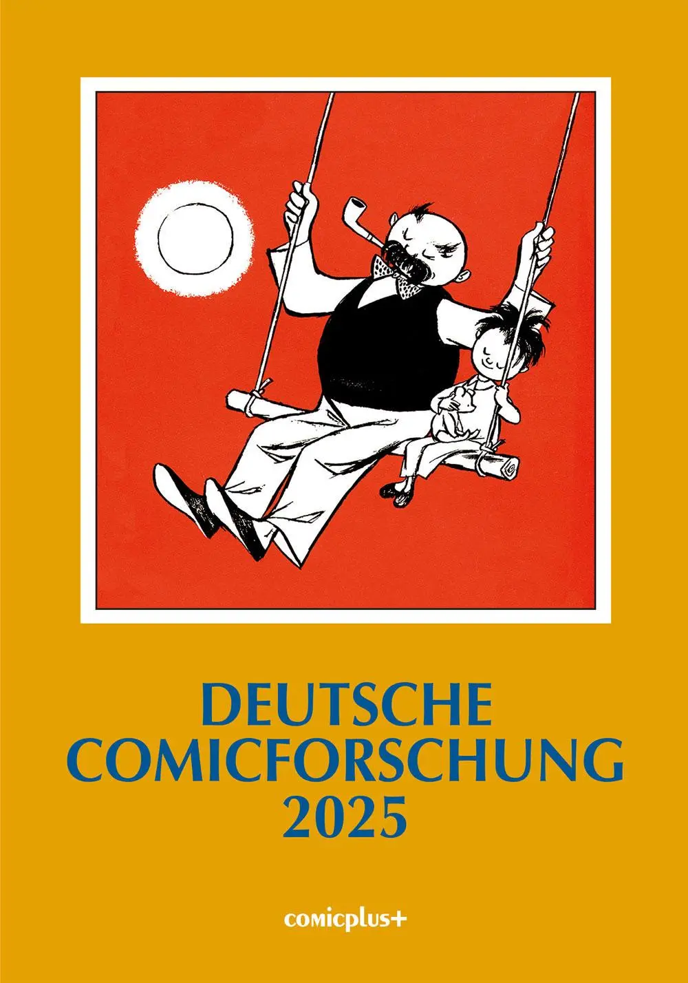 Cover: 9783894743291 | Deutsche Comicforschung 2025 | Band 21 | Eckart Sackmann | Buch | 2024
