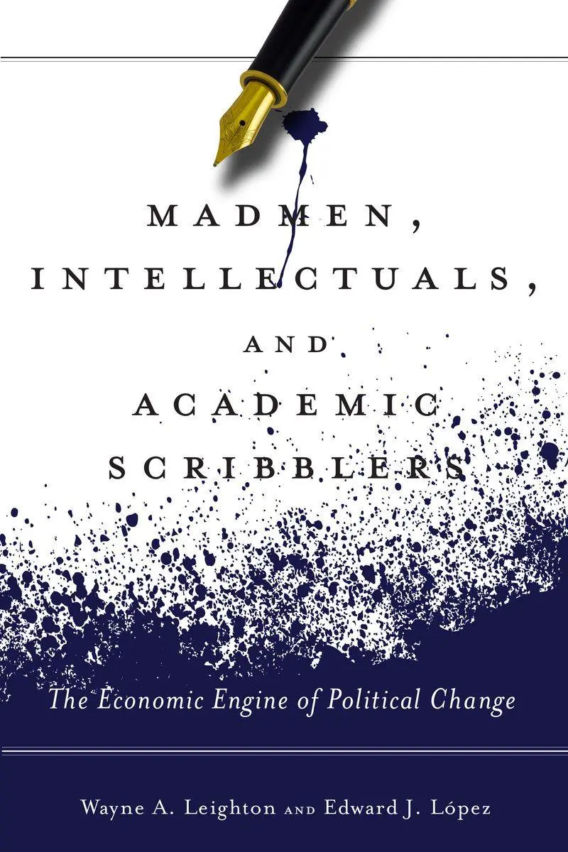 Cover: 9780804793391 | Madmen, Intellectuals, and Academic Scribblers | López (u. a.) | Buch