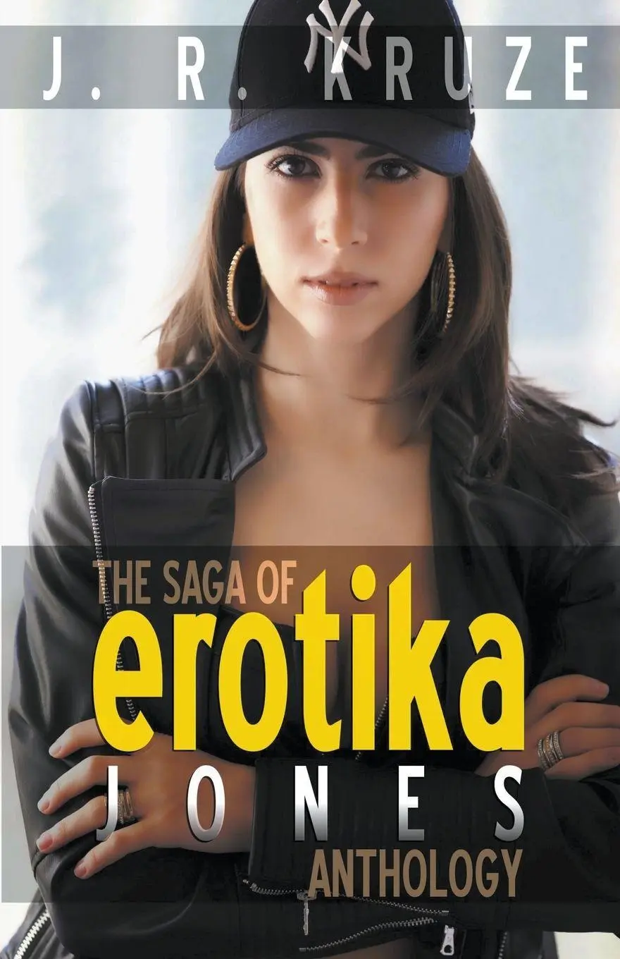 Cover: 9781393443391 | The Saga of Erotika Jones Anthology | J. R. Kruze (u. a.) | Buch