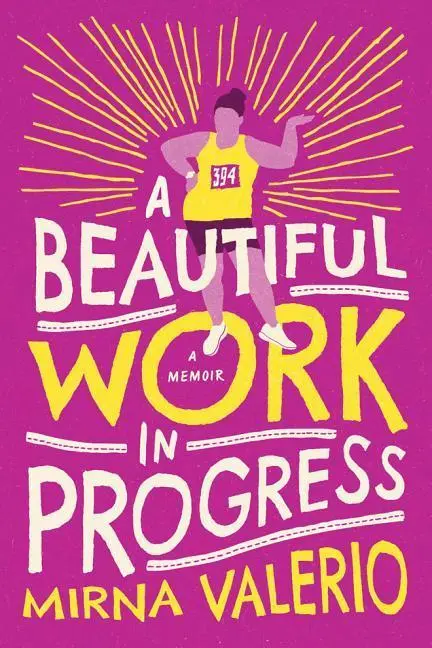 Cover: 9781503943391 | Valerio, M: A Beautiful Work In Progress | Mirna Valerio | Taschenbuch
