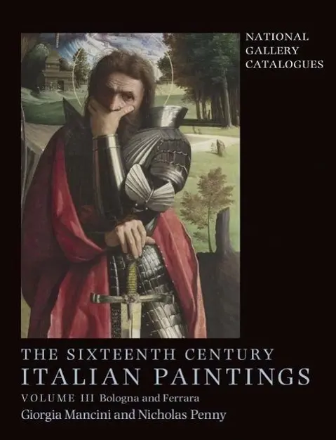 Cover: 9781857093391 | The Sixteenth Century Italian Paintings – Volume III: Ferrara and...