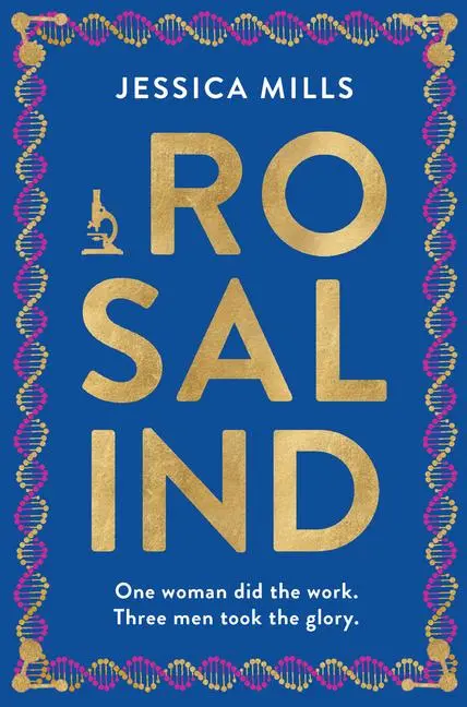 Cover: 9781915643391 | Rosalind | 'Excellent' The Times | Jessica Mills | Taschenbuch | 2024
