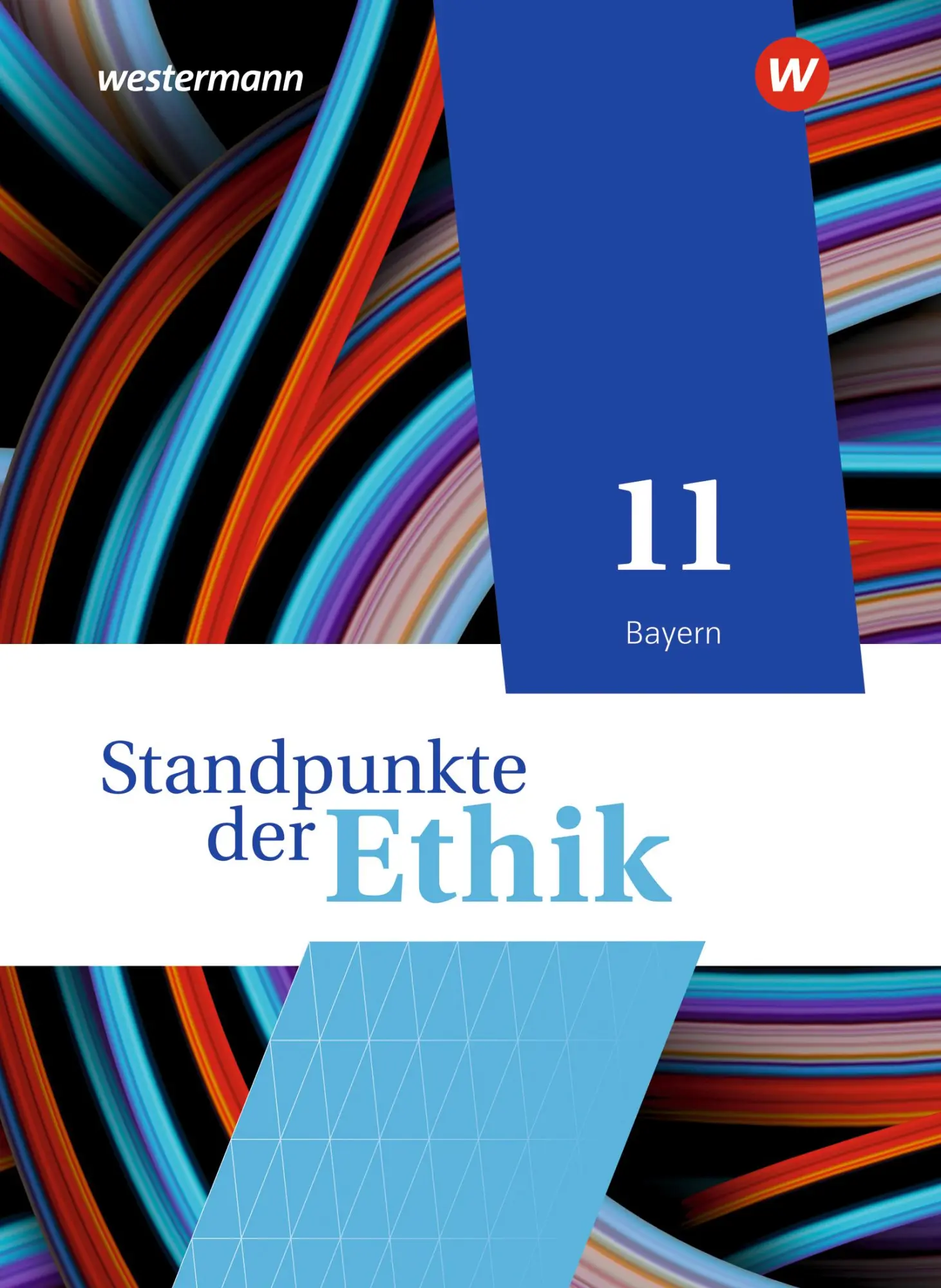 Cover: 9783141613391 | Standpunkte der Ethik 11. Schulbuch. Bayern | Joachim Aulinger (u. a.)