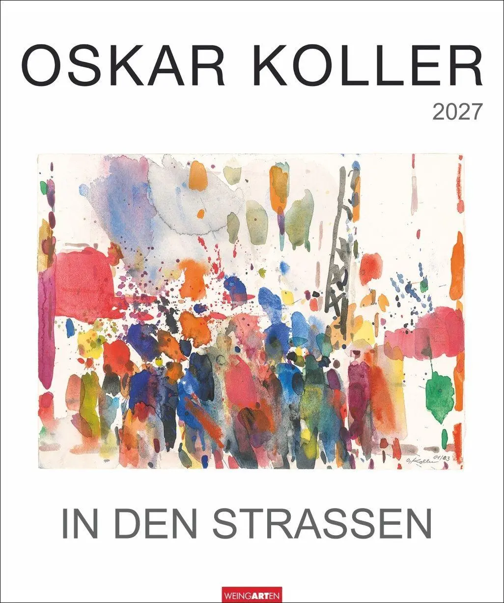 Cover: 9783839903391 | Oskar Koller - In den Straßen Kalender 2027 - In den Straßen | Koller
