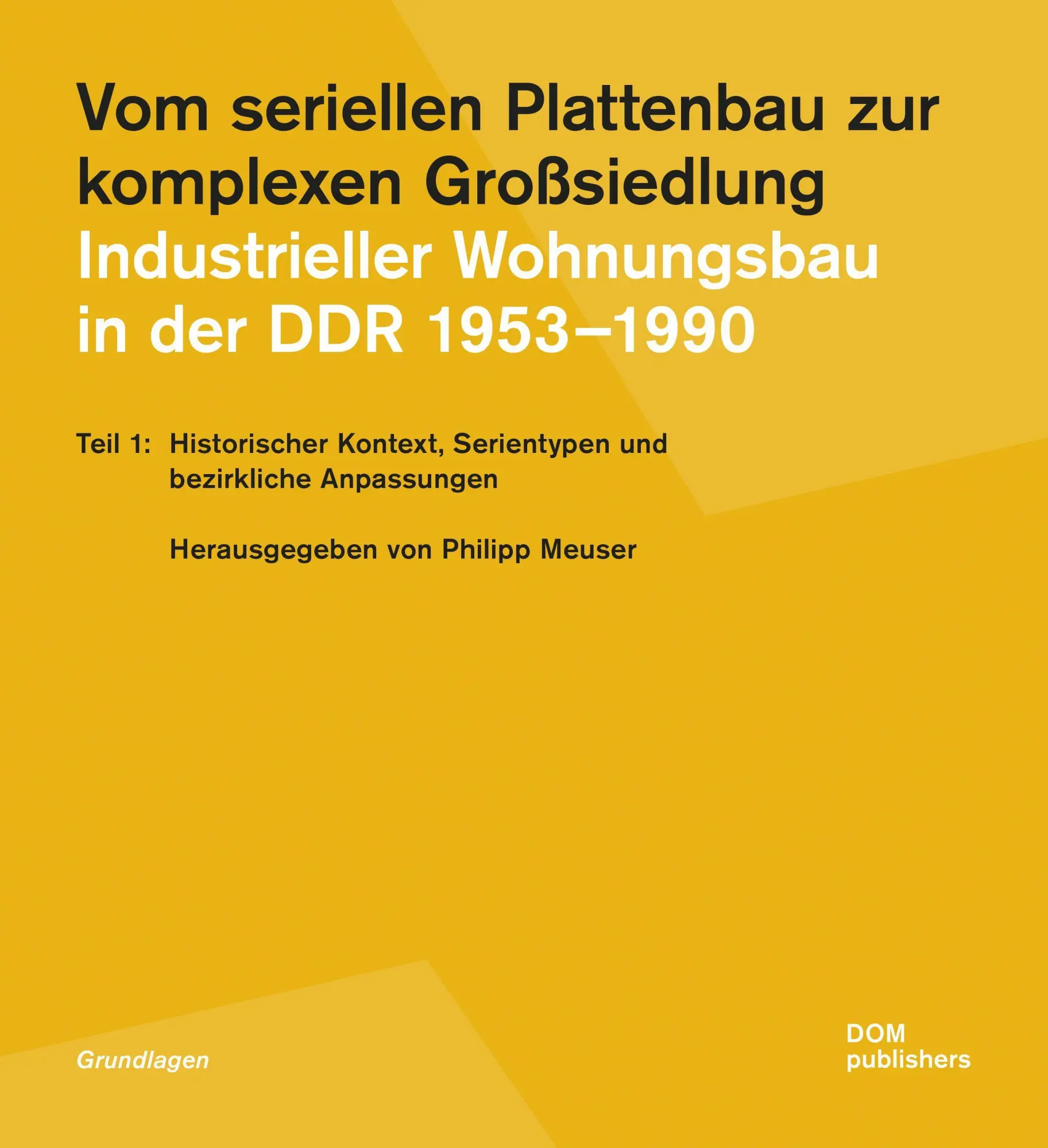 Cover: 9783869223391 | Vom seriellen Plattenbau zur komplexen Großsiedlung. Industrieller...