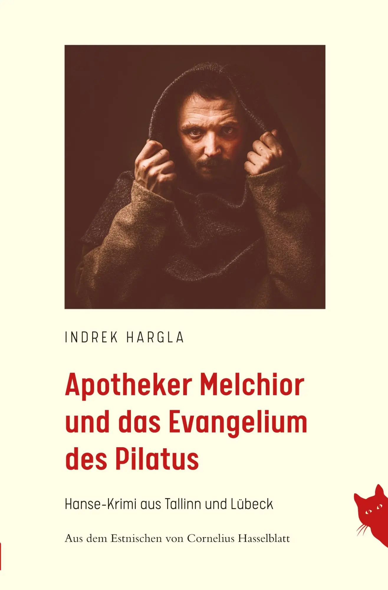Cover: 9783910563391 | Apotheker Melchior und das Evangelium des Pilatus | Indrek Hargla