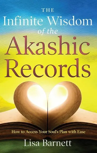 Cover: 9781601633491 | The Infinite Wisdom of the Akashic Records | Lisa Barnett | Buch