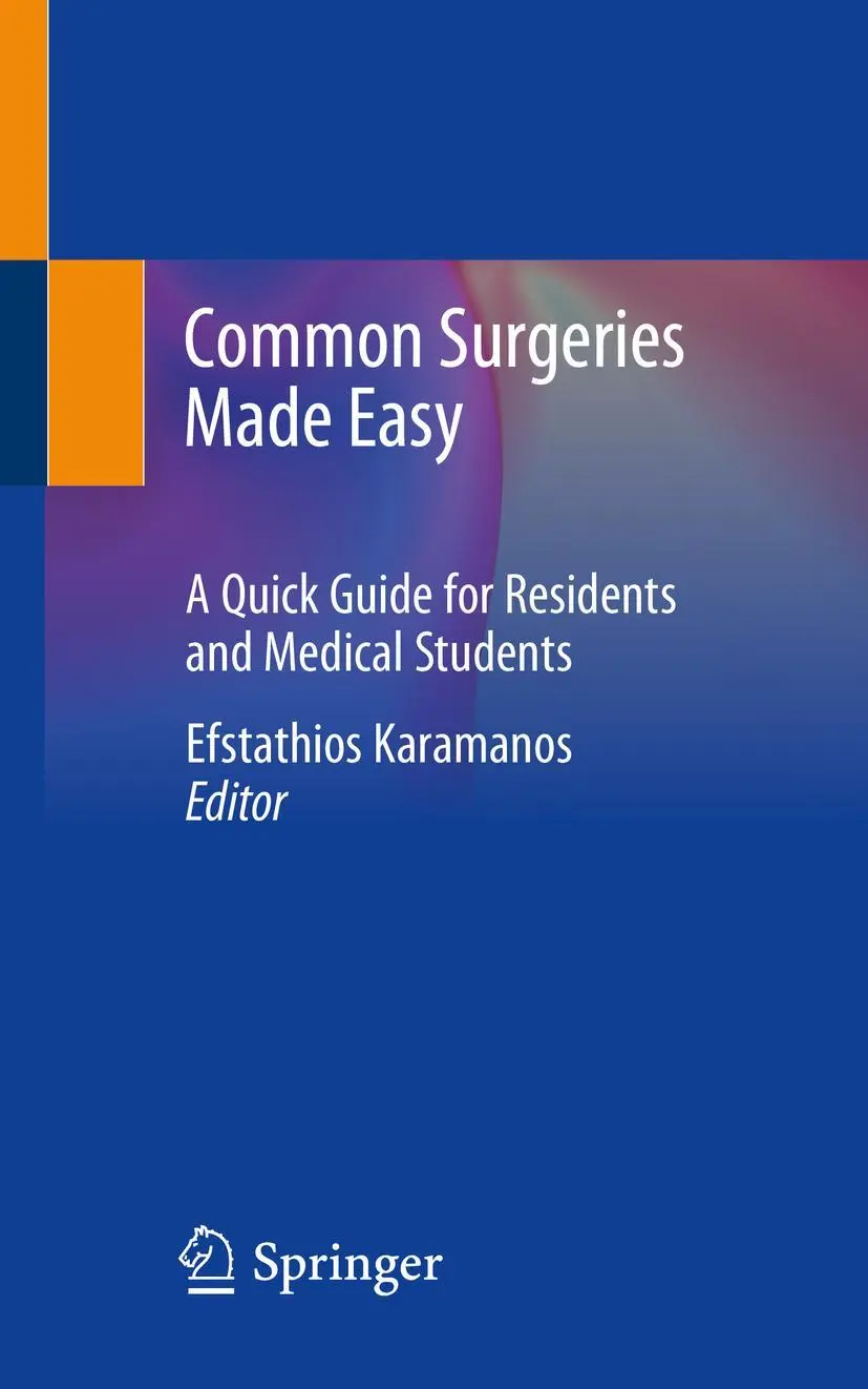Cover: 9783030413491 | Common Surgeries Made Easy | Efstathios Karamanos | Taschenbuch | xvii
