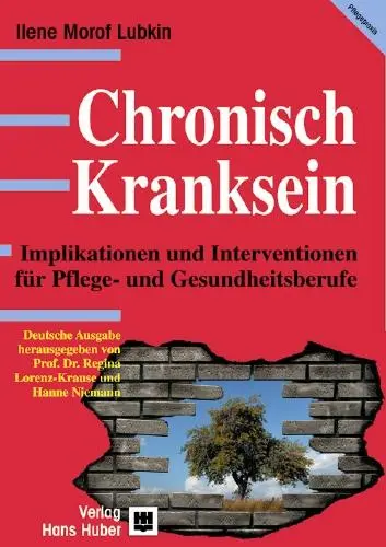 Cover: 9783456833491 | Chronisch Kranksein | Ilene Morof Lubkin | Buch | Pflegepraxis | 2002