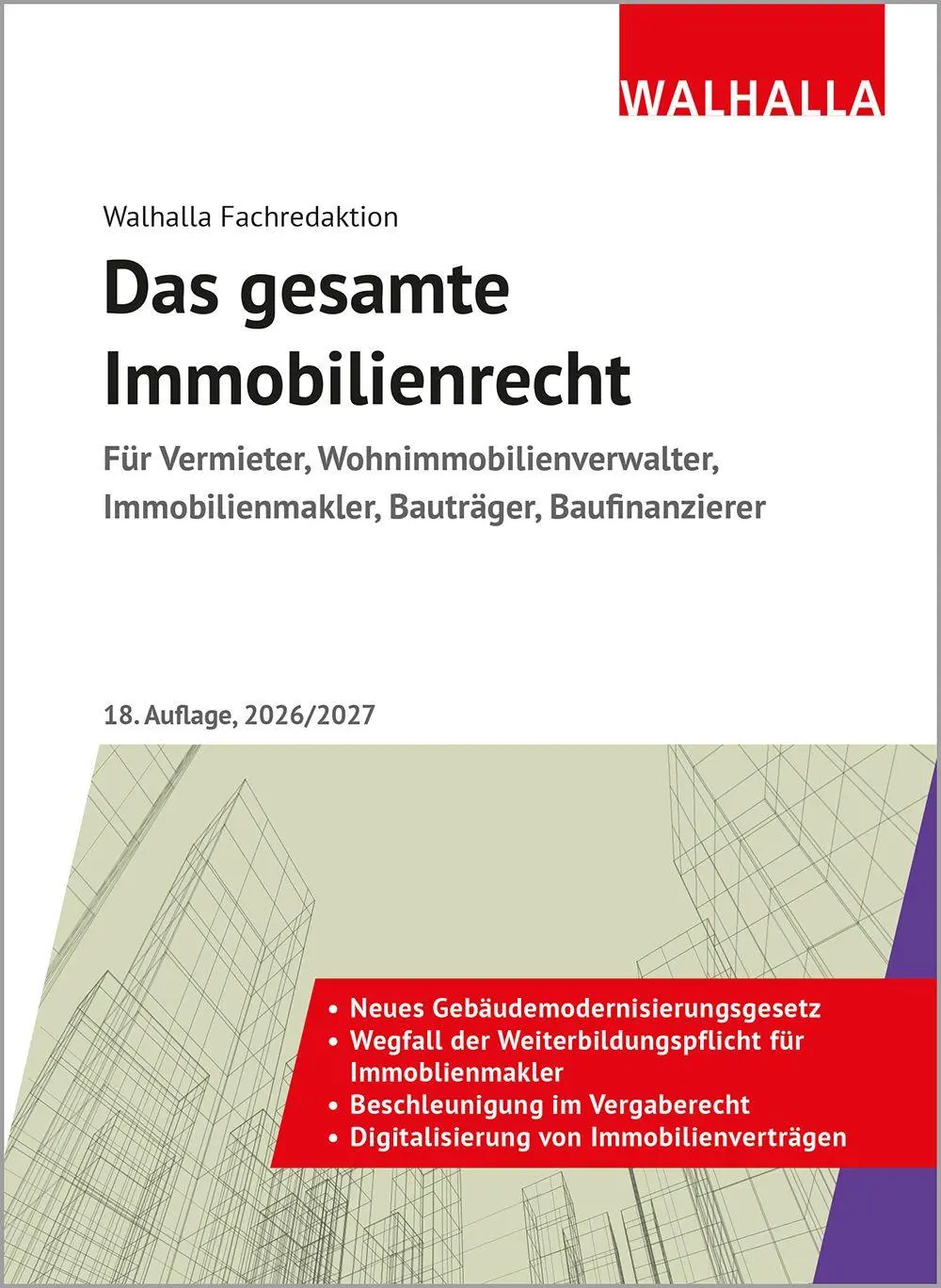 Cover: 9783802953491 | Das gesamte Immobilienrecht | Walhalla Fachredaktion | Buch | 1568 S.
