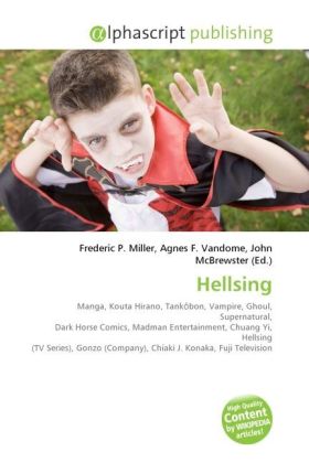 Hellsing | Frederic P. Miller (u. a.) | Taschenbuch | Englisch | Alphascript Publishing | EAN 9786130273491 - Miller, Frederic P.
