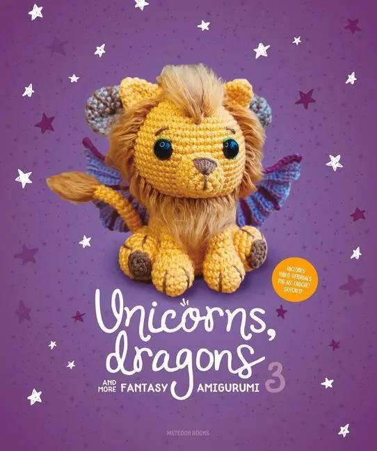 Cover: 9789491643491 | Unicorns, Dragons and More Fantasy Amigurumi 3 | Amigurumi Com | Buch