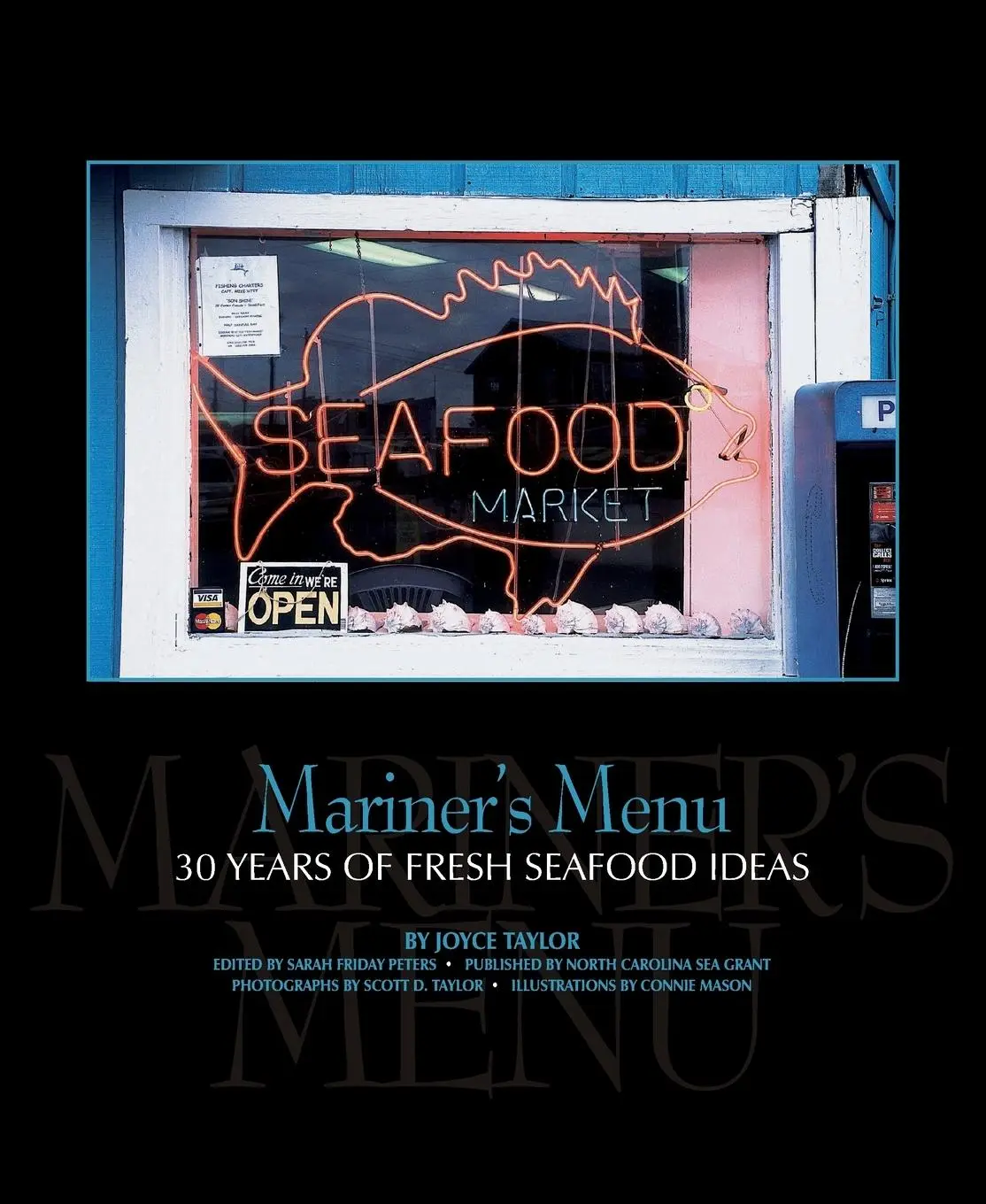 Cover: 9781469683591 | Mariner's Menu | 30 Years of Fresh Seafood Ideas | Joyce Taylor | Buch