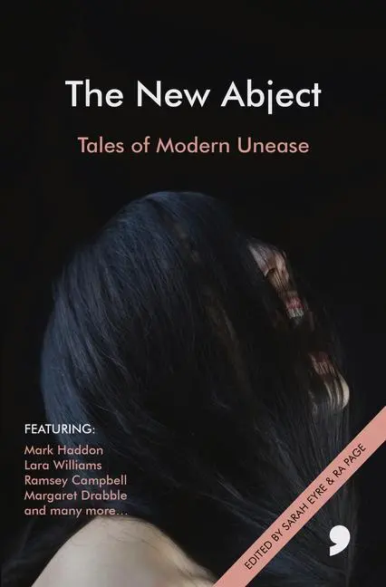 Cover: 9781905583591 | The New Abject | Tales of Modern Unease | Meave Haughey (u. a.) | Buch
