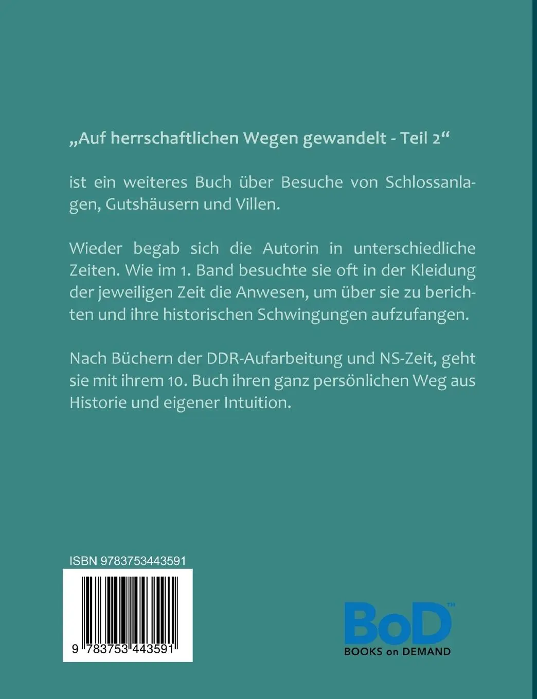 Rückseite: 9783753443591 | Auf herrschaftlichen Wegen gewandelt - Teil 2 | Angelina Kowalczyk