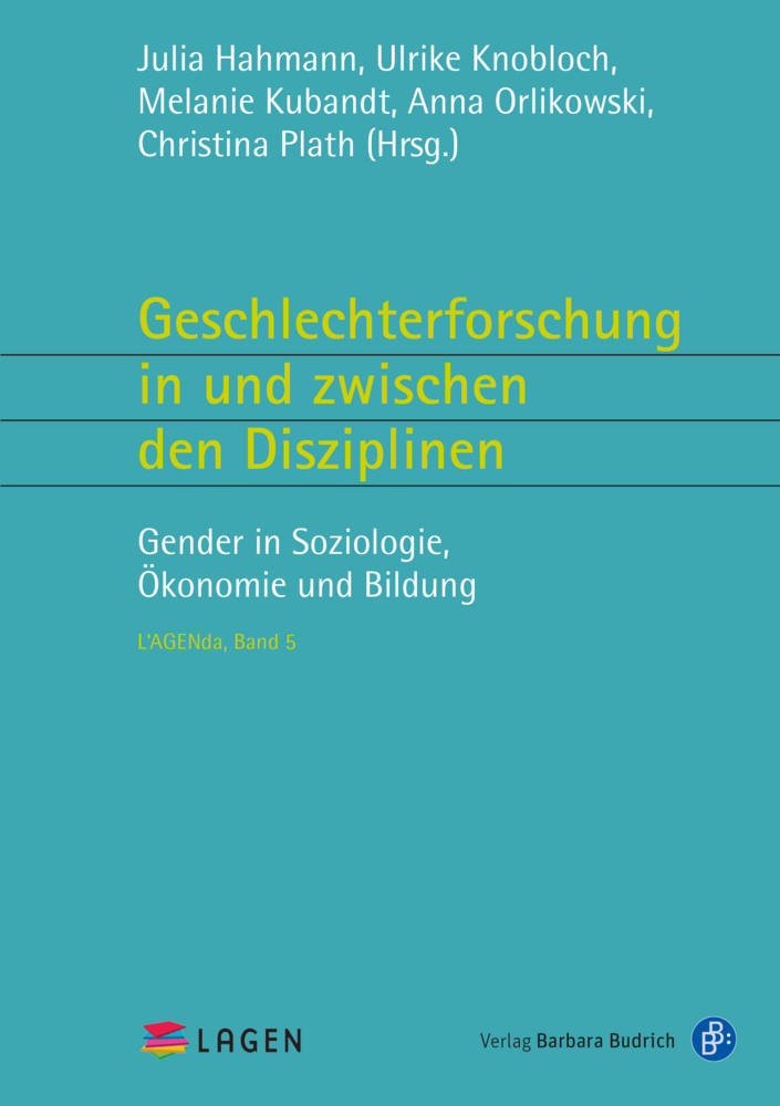Cover: 9783847423591 | Geschlechterforschung in und zwischen den Disziplinen | Julia Hahmann