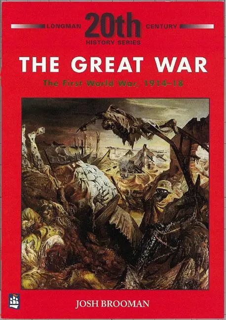 Cover: 9780582223691 | The Great War: The First World War 1914-18 | Josh Brooman | Buch