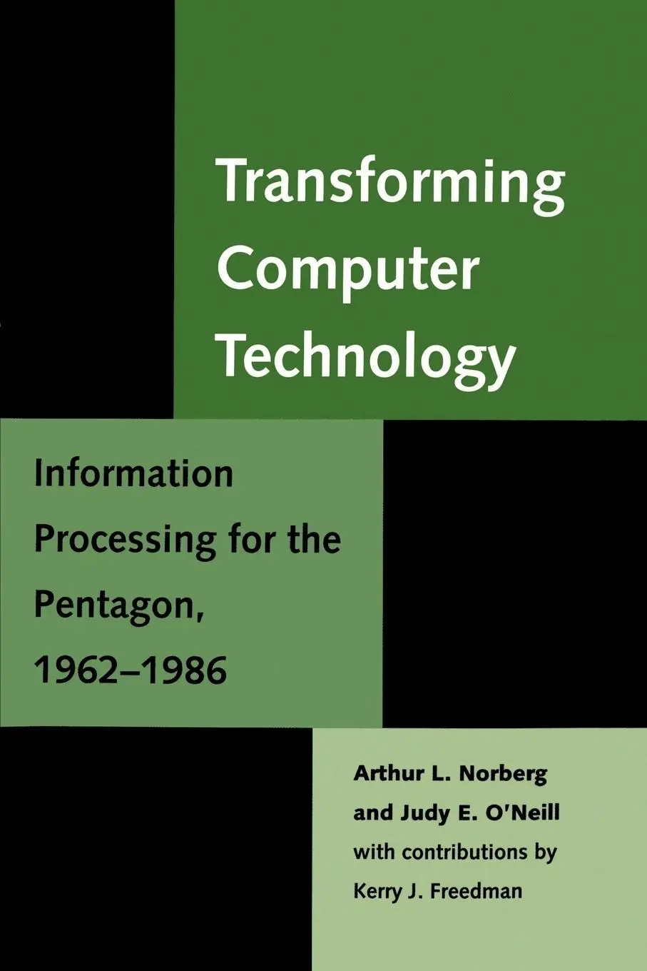 Cover: 9780801863691 | Transforming Computer Technology | Arthur L. Norberg (u. a.) | Buch