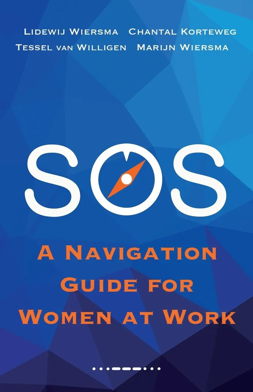 Cover: 9781636983691 | SOS | A Navigation Guide for Women at Work | Chantal Korteweg (u. a.)