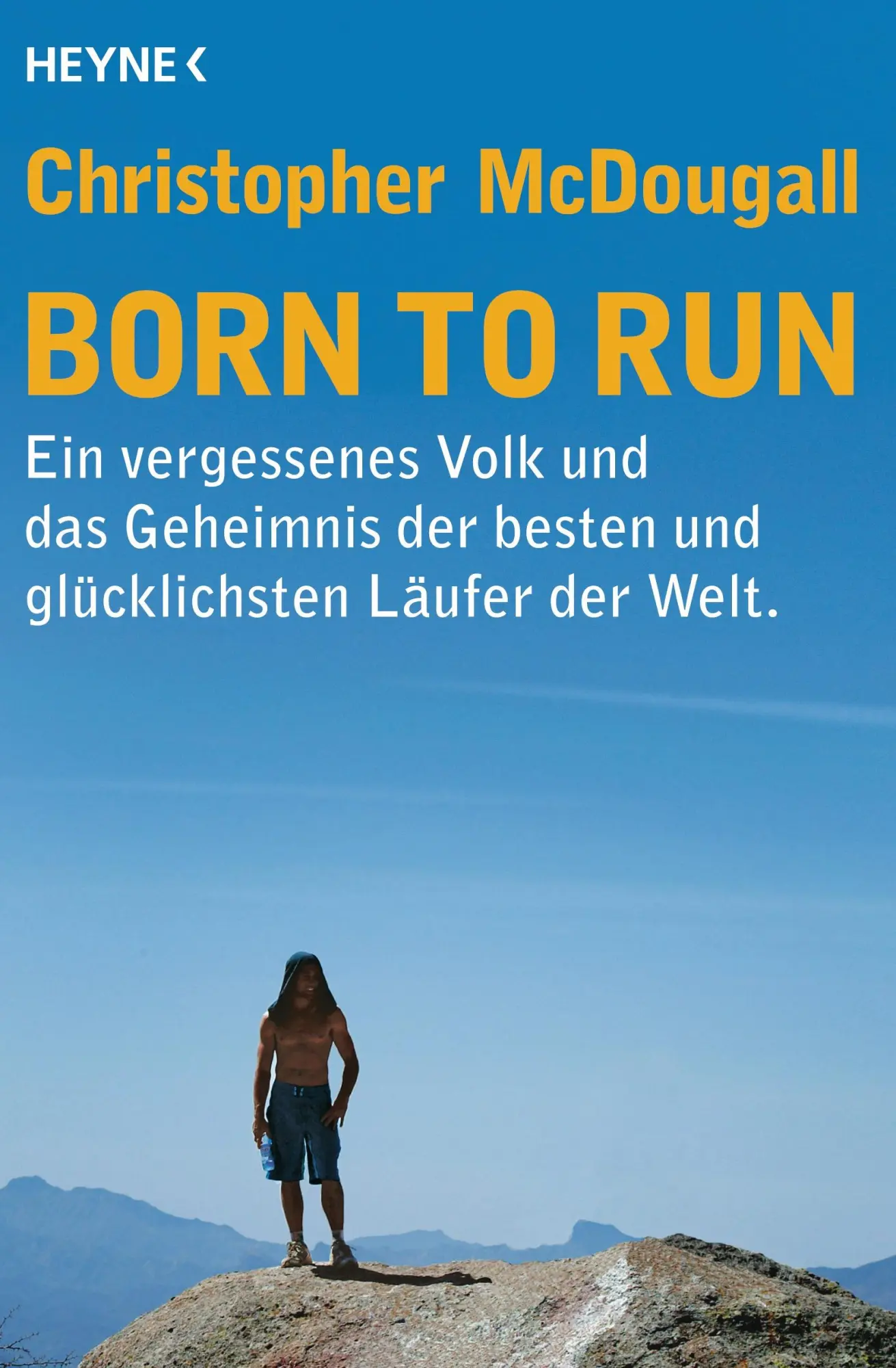 Cover: 9783453603691 | Born to Run | Christopher McDougall | Taschenbuch | 400 S. | Deutsch Cover: 9783453603691 | Born to Run | Christopher McDougall | Taschenbuch | 400 S. | Deutsch