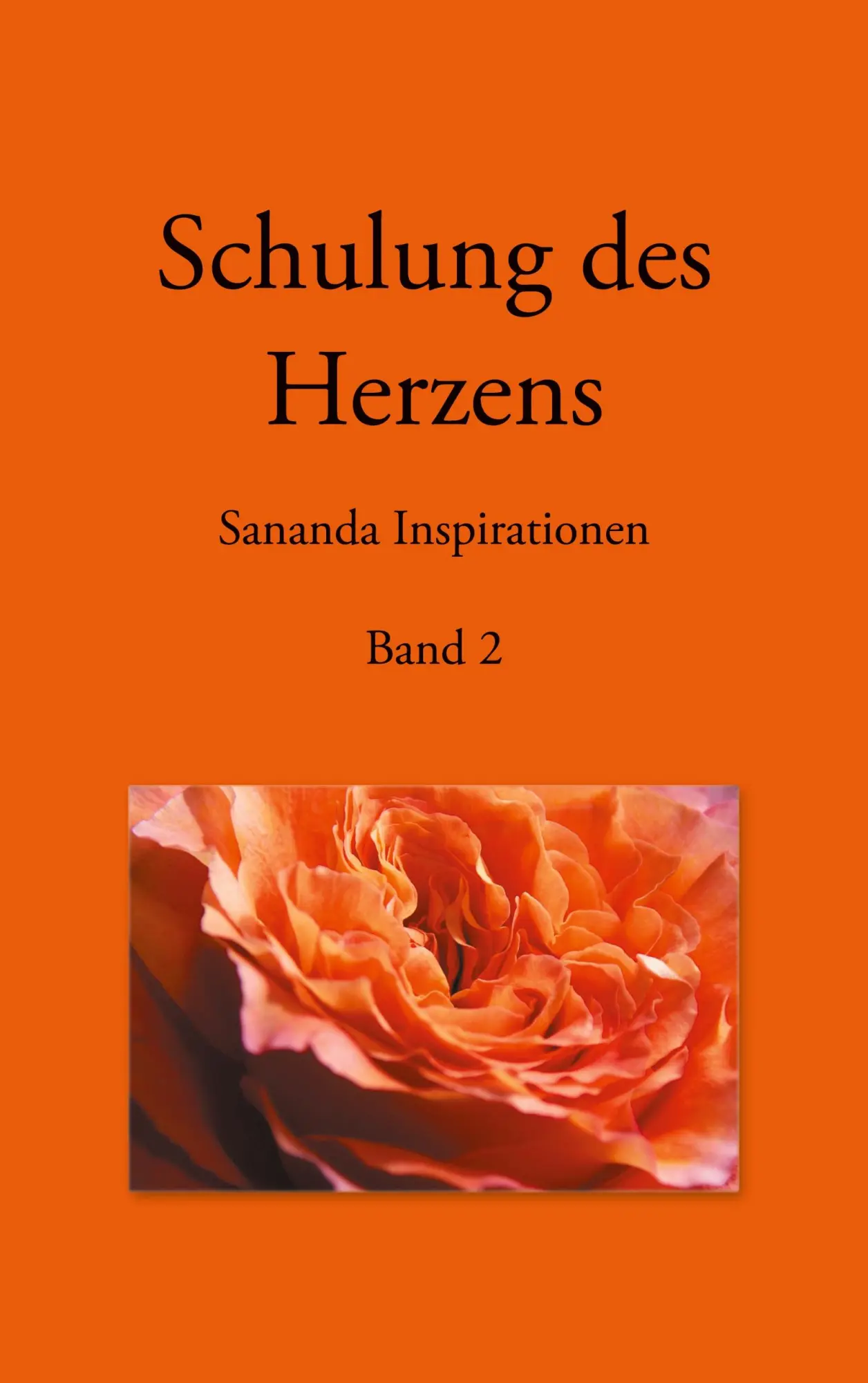 Cover: 9783744833691 | Schulung des Herzens - Sananda Inspirationen | Band 2 | Heike Stuckert