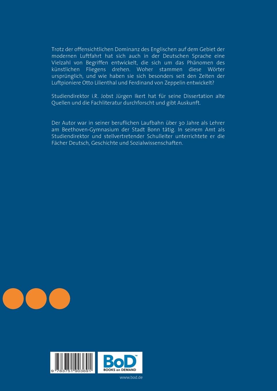 Rückseite: 9783751903691 | Der Deutsche Wortschatz im Sachbezirk der Luftfahrt | Ikert | Buch